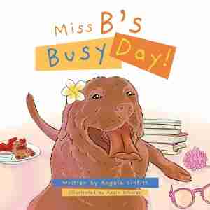 Miss B's Busy Day