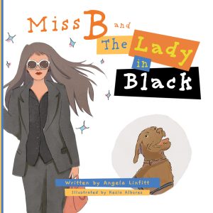 Miss B and The Lady in Black